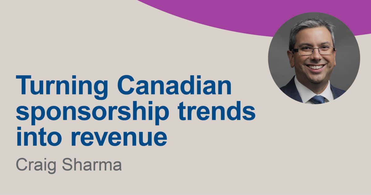 Turning Canadian Sponsorship trends into revenue